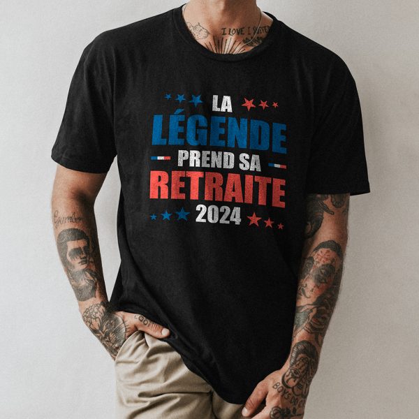 Tee shirt la légende prend sa retraite 2024 drapeau France